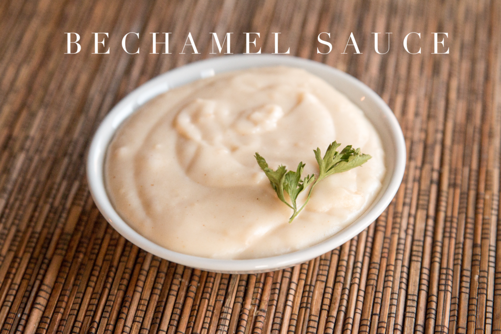 Making A Classic Bechamel Sauce Recipe - Four Kids And A Chicken